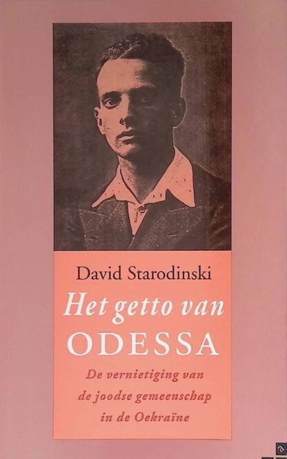 Het Getto van Odessa - David Starodinski