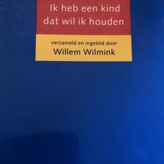 Ik heb een kind dat wil ik houden - Hans Dorrestijn