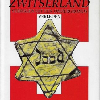 Vluchtweg Zwitserland - Henk E. Pelser