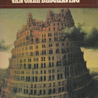 De Oorsprong van onze Beschaving - A.H. Zwart