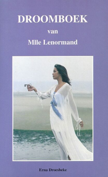 Droomboek van Mlle Lenormand - Erna Droesbeke