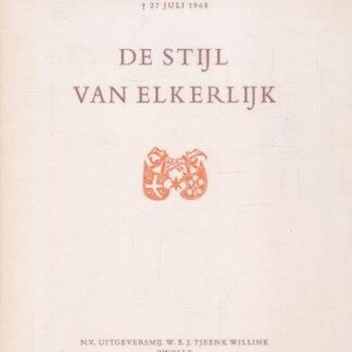 De Stijl van Elkerlijk - Dr. Willem Asselbergs