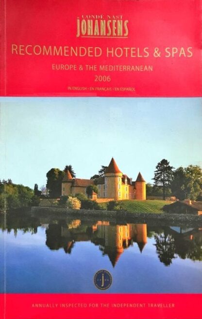 recommended hotels & spas europe