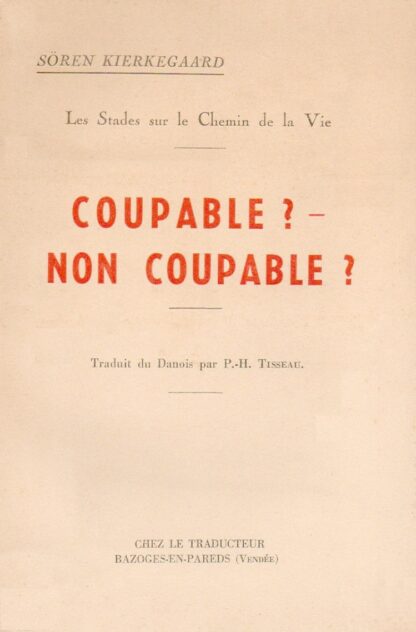 Coupable? - Non Coupable? [1942] - Sören Kierkegaard