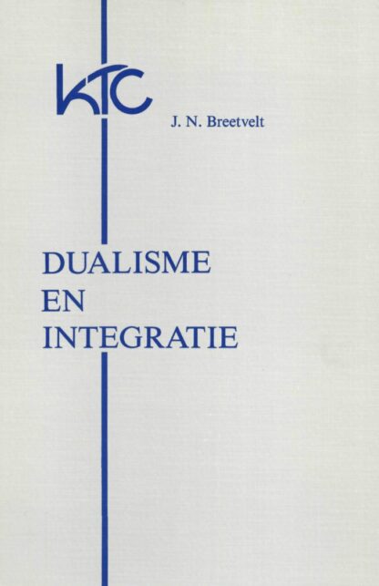 Dualisme en integratie